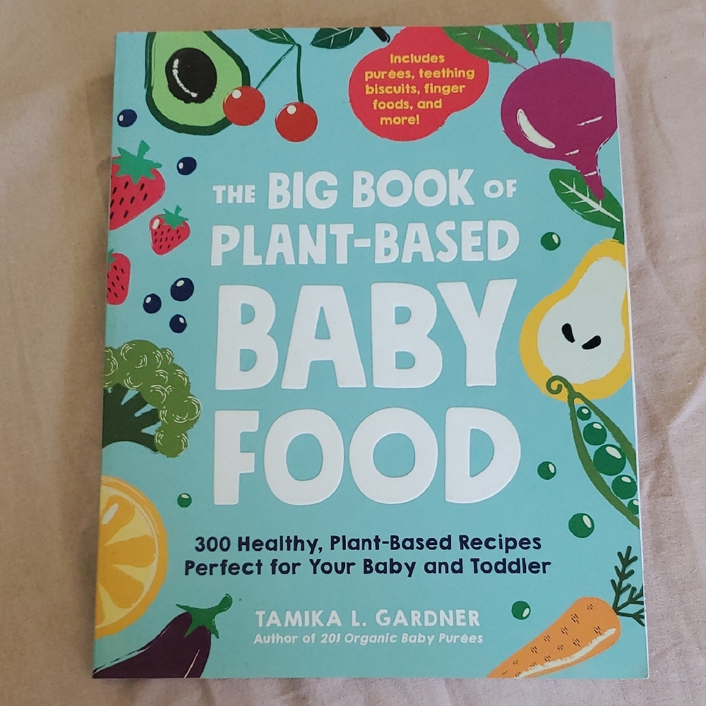 The Big Book of Plant-Based Baby Food